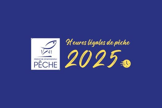 Les heures légales de pêche 2025